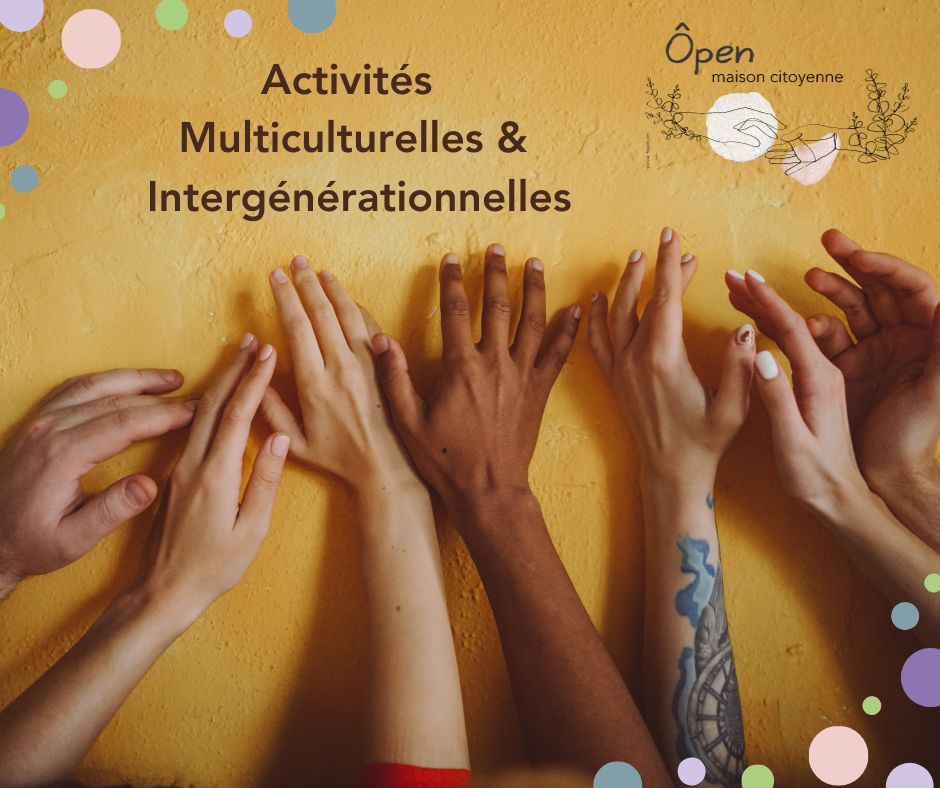 Activités  multiculturelles et intergénérationnelles