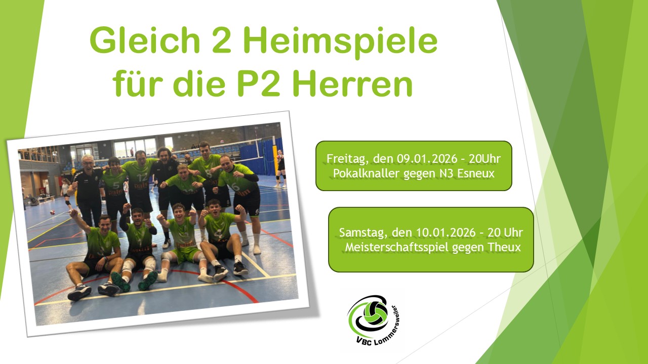 Heimspiele der P2 Herrenmannschaft🟢⚪️