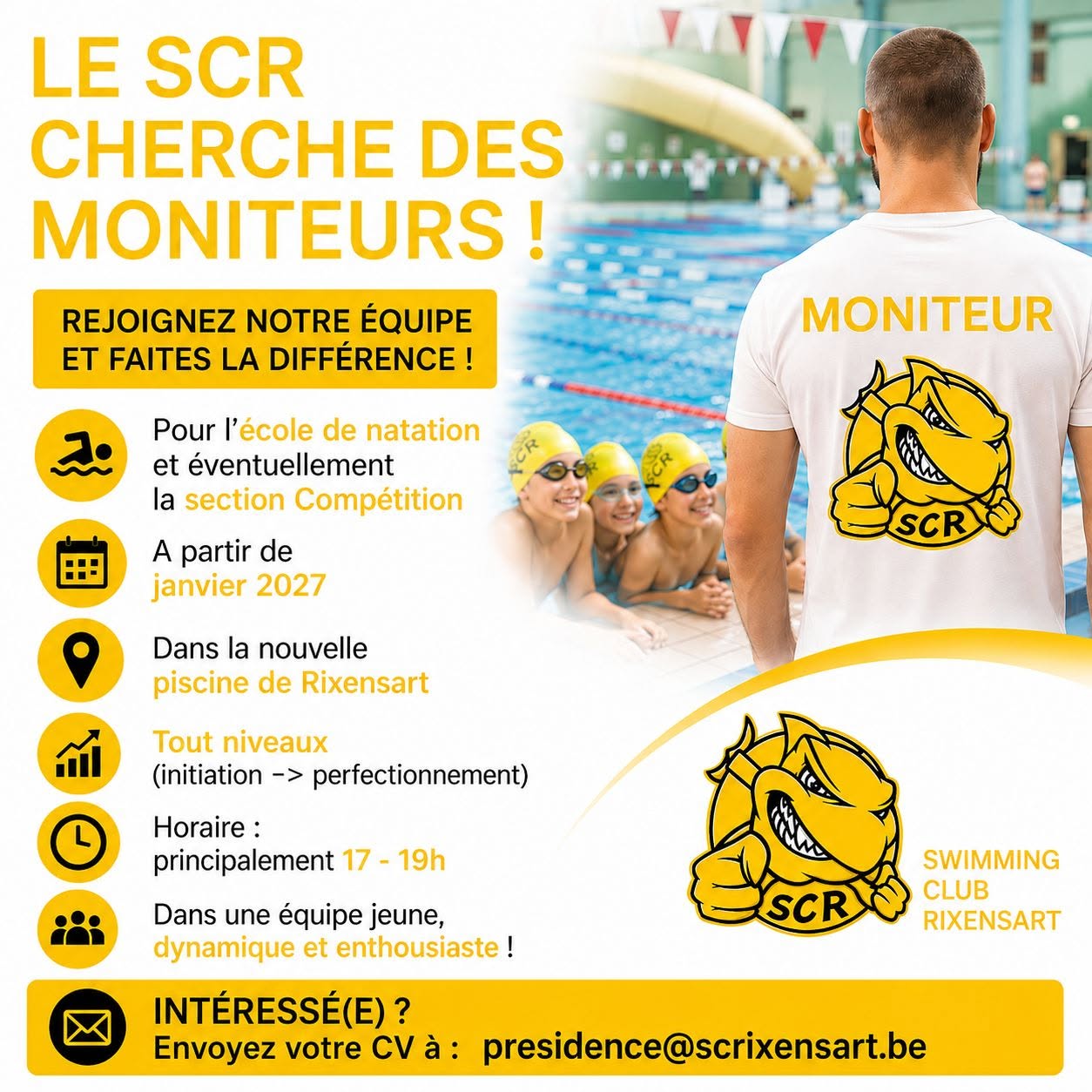Le SCR cherche des moniteurs