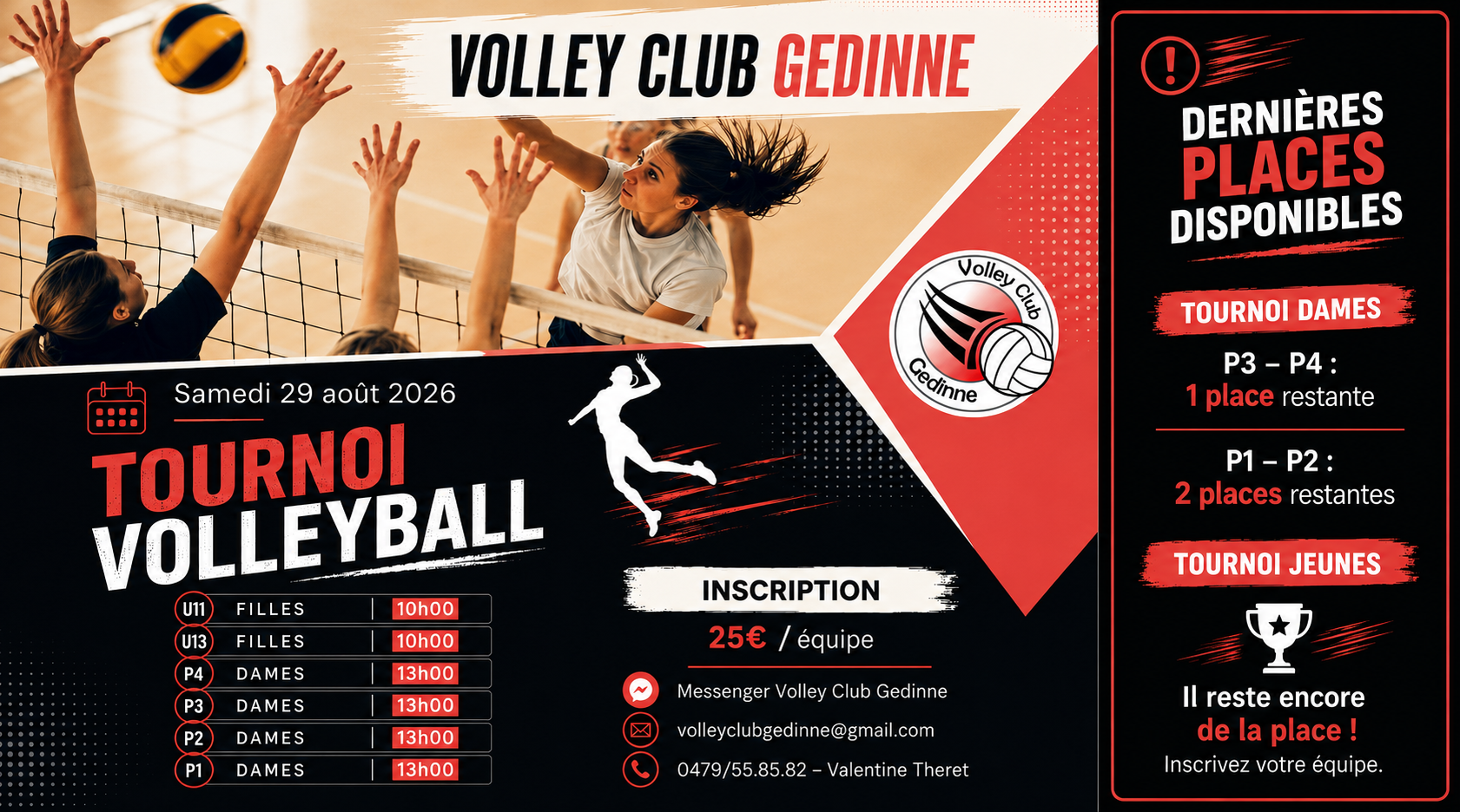  Ce samedi 29 août, le Volley Club Gedinne vous donne rendez-vous pour son tournoi annuel !