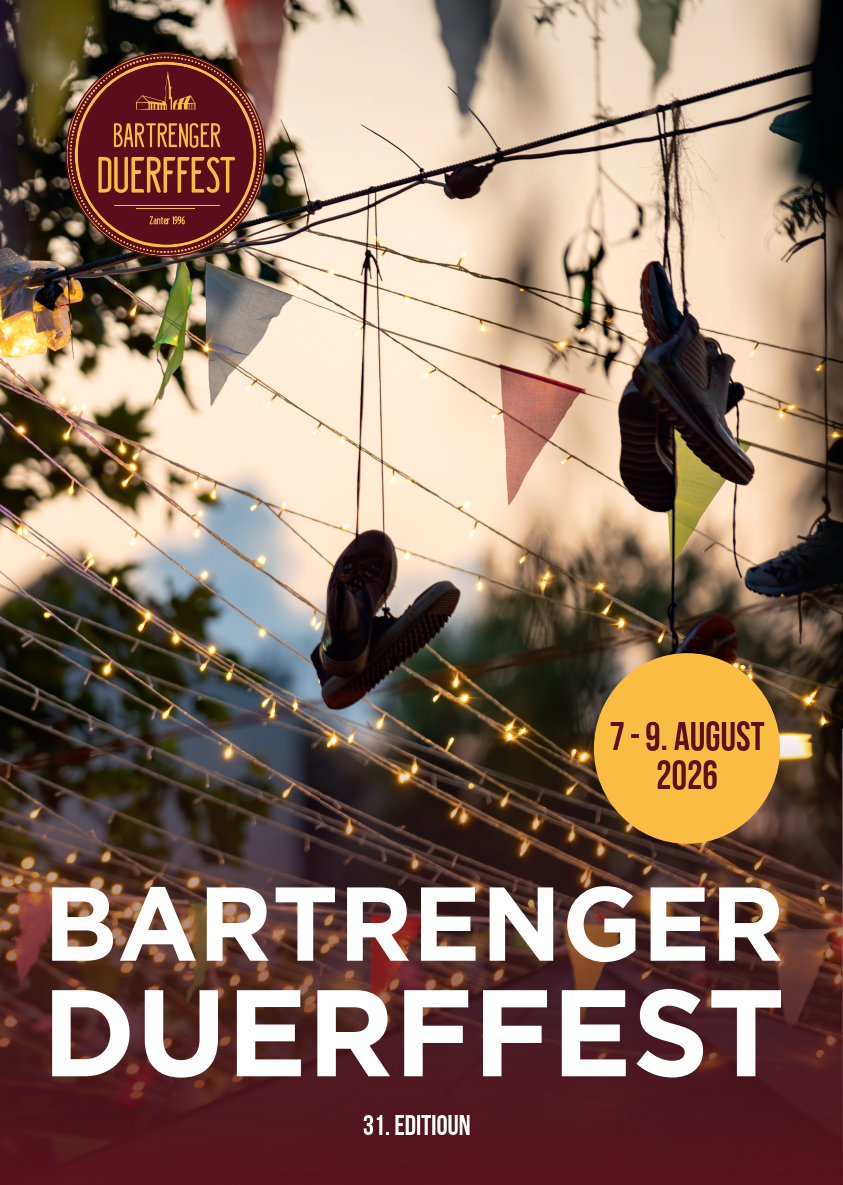 Bartrenger Duerffest 7.-9. August 2026 (rendez-vous um Gedrenks-Stand vun den DëschTennis Frënn Bartreng!)