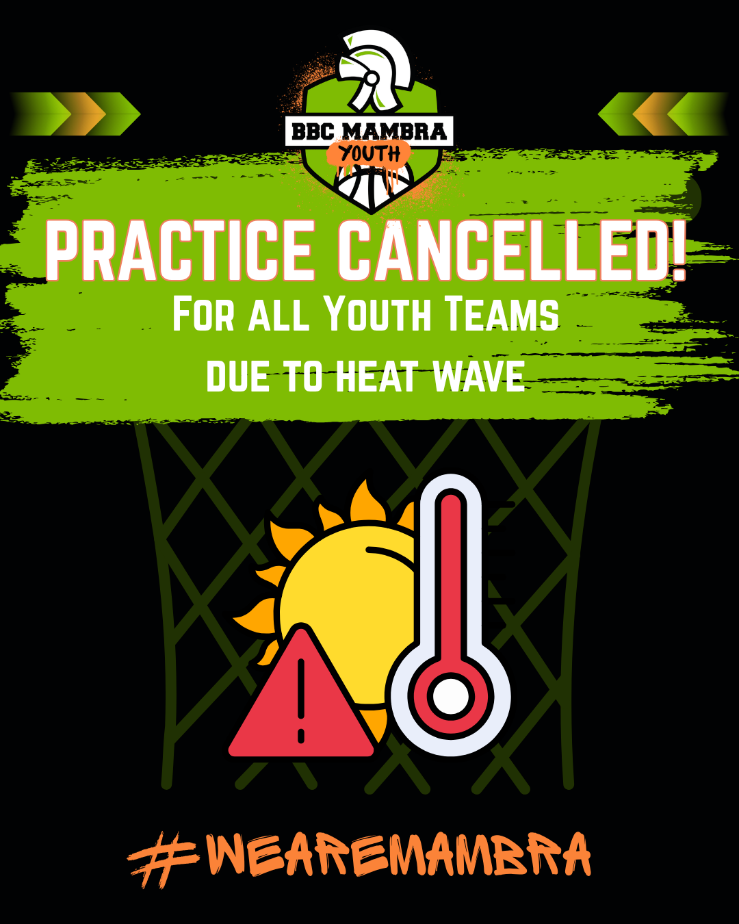 Youth practices cancelled due to heat wave