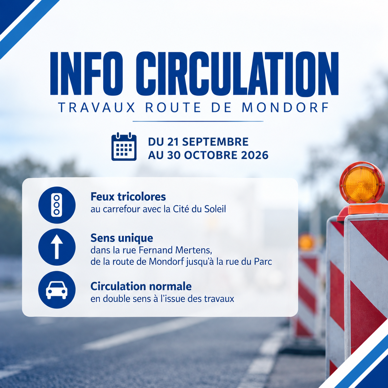 🚧 INFO CIRCULATION – Route de Mondorf