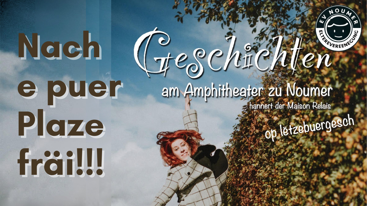 Den 19. Juni sinn nach e puer Plaze fräi ... reservéiert séier ...