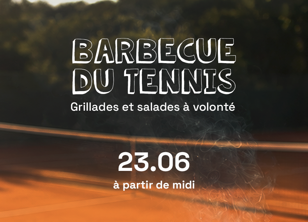 Barbecue du Tennis | 23.06