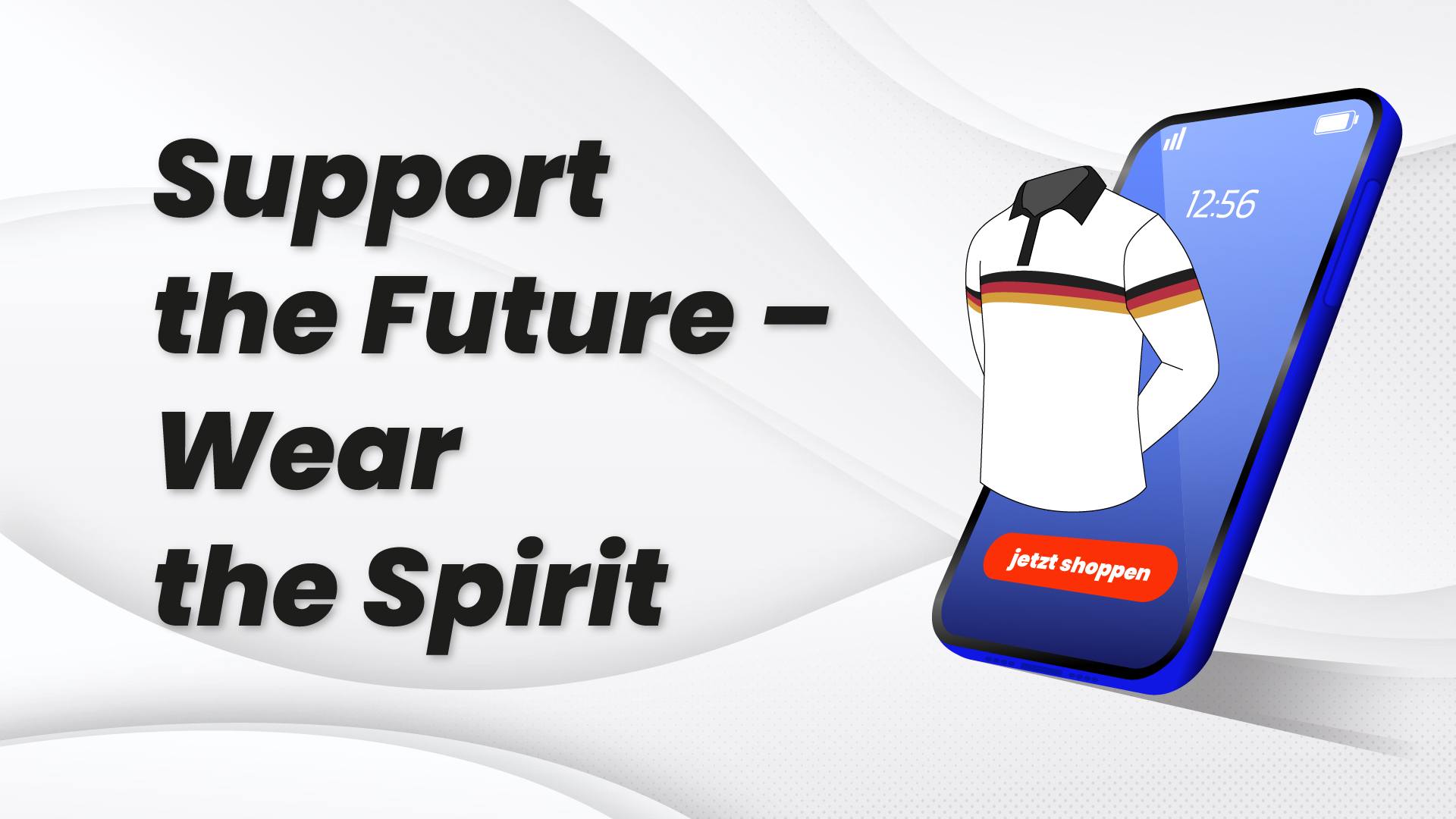 Support the Future – Wear the Spirit!