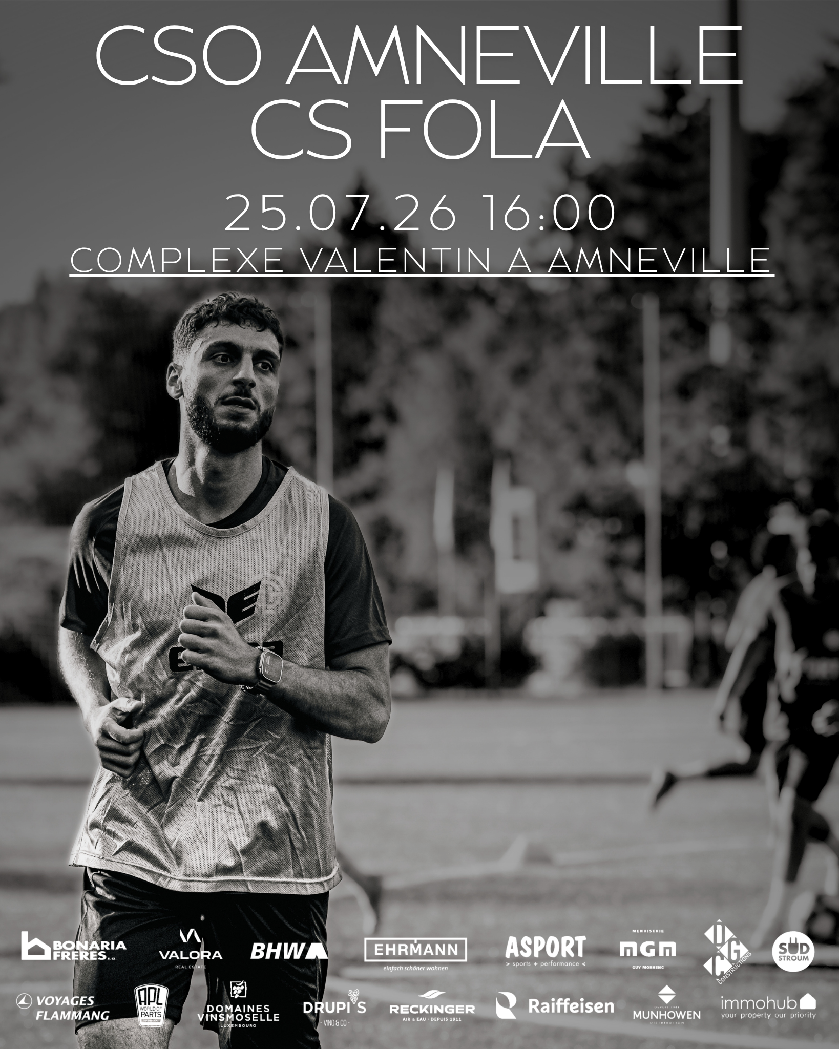 Match amical - CSO AMNEVILLE vs. CS FOLA