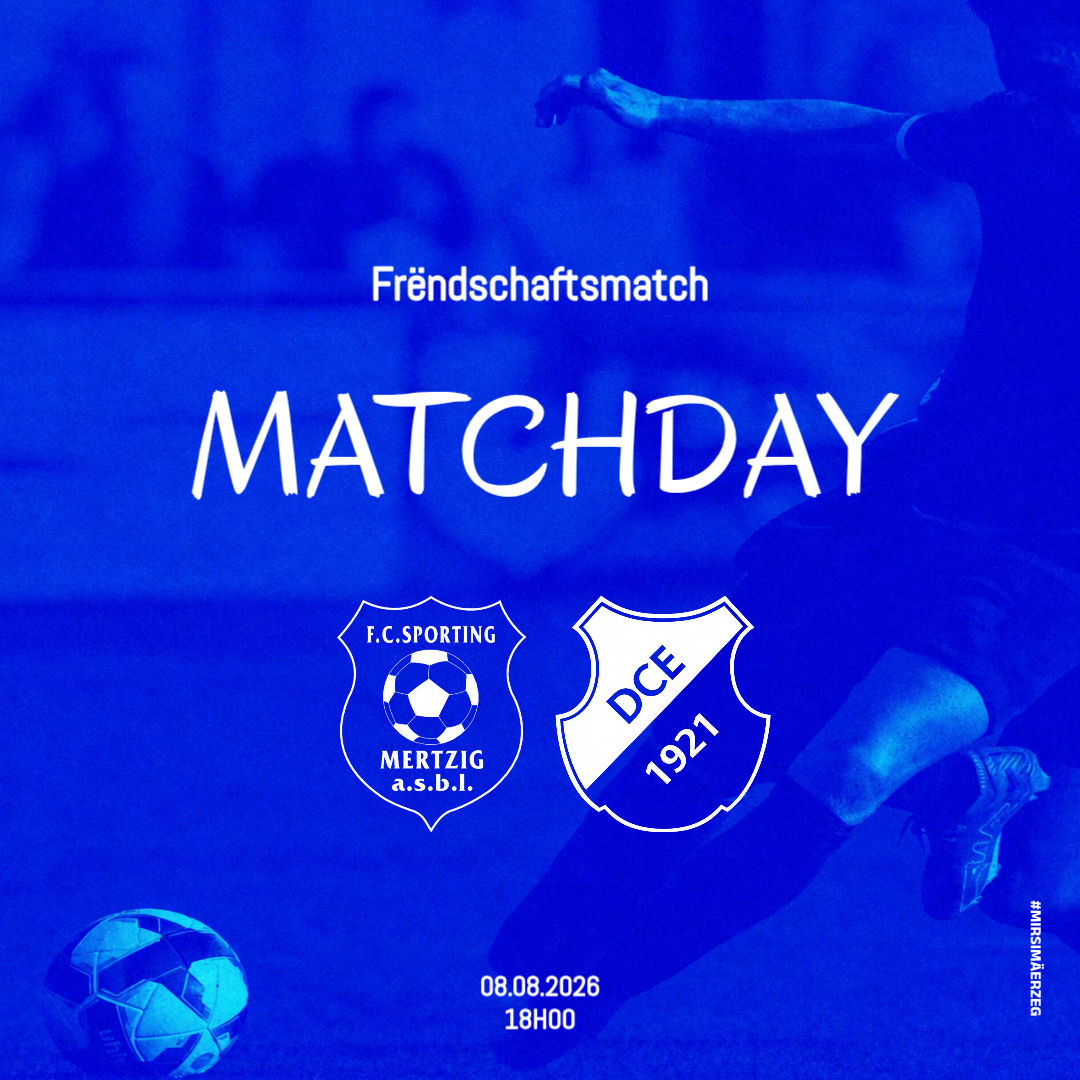 Frëndschaftsmatch FC Sporting Mertzig - Daring Club Echternach