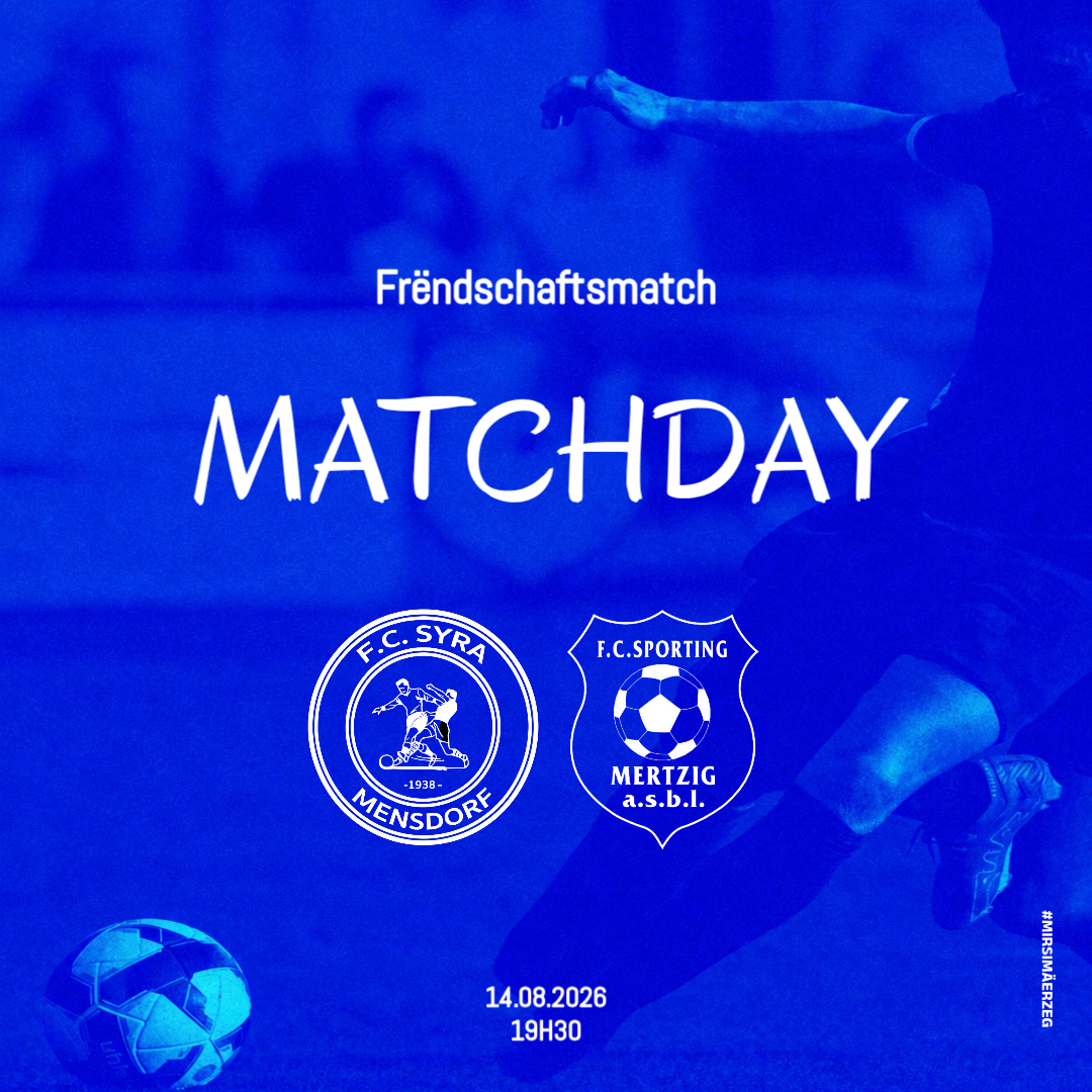 Frëndschaftsmatch FC Syra Mensdorf - FC Sporting Mertzig