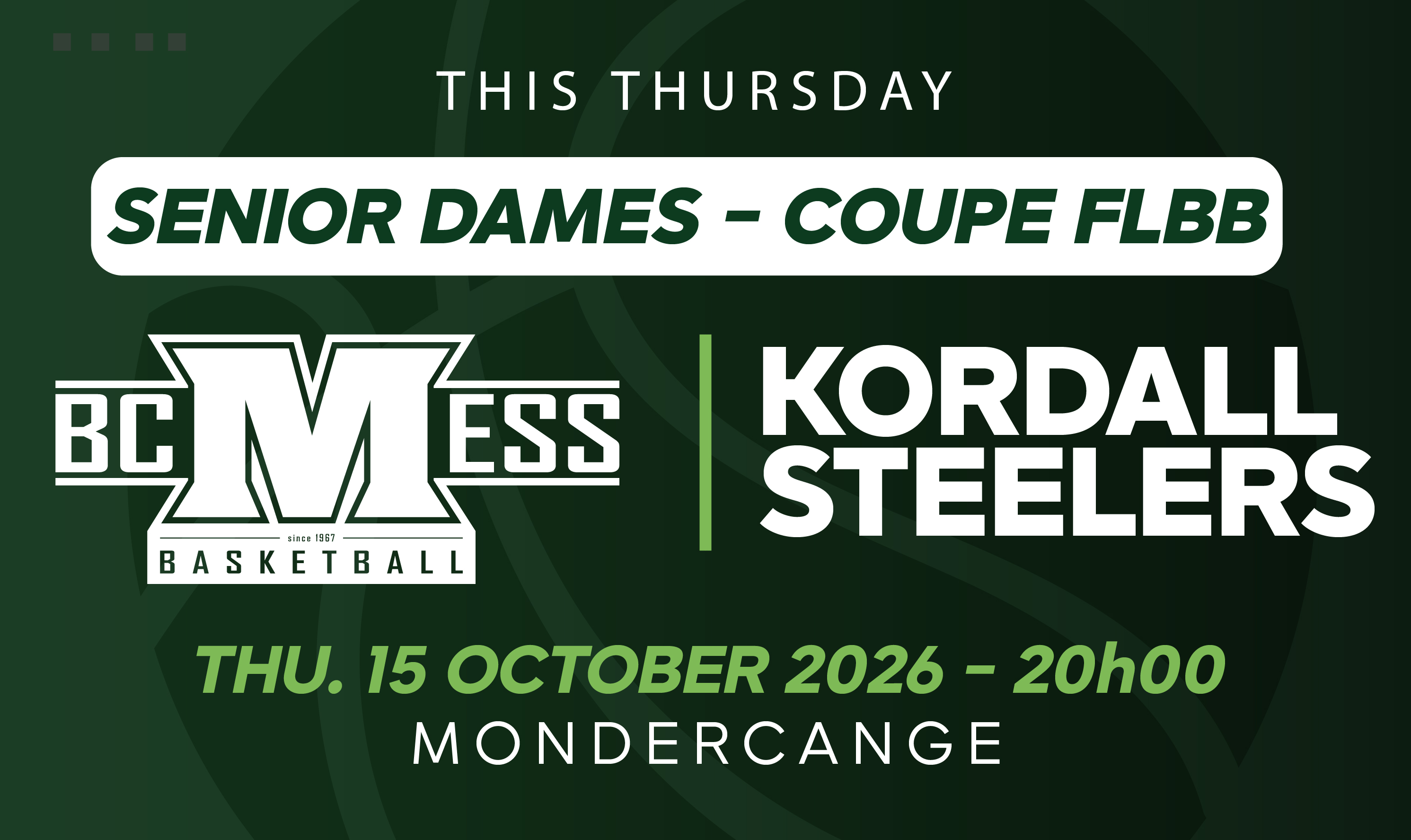 Coupe FLBB : Senior Dames facing Kordall Steelers on Thursday