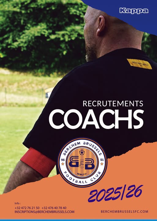 𝐁𝐞𝐫𝐜𝐡𝐞𝐦 𝐁𝐫𝐮𝐬𝐬𝐞𝐥𝐬 𝐅𝐂 𝐫𝐞𝐜𝐫𝐮𝐭𝐞 𝐝𝐞𝐬 𝐜𝐨𝐚𝐜𝐡𝐬 𝐩𝐨𝐮𝐫 𝐥𝐚 𝐬𝐚𝐢𝐬𝐨𝐧 𝟐𝟎𝟐𝟓/𝟐𝟎𝟐𝟔 !